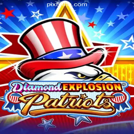 Exploring the Thrilling World of DiamondExplosionPatriots on the 5HHH.com Platform-Oficial Slots Brasil
