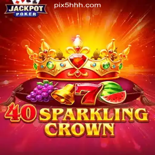 Explore the Exciting World of 40SparklingCrown on 5HHH.com Platform - Oficial Slots Brasil