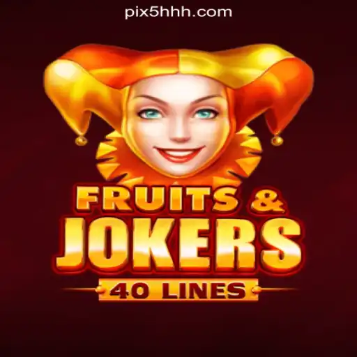 FruitsAndJokers40: Dive into an Exciting World of Slots on 5HHH.com Platform-Oficial Slots Brasil