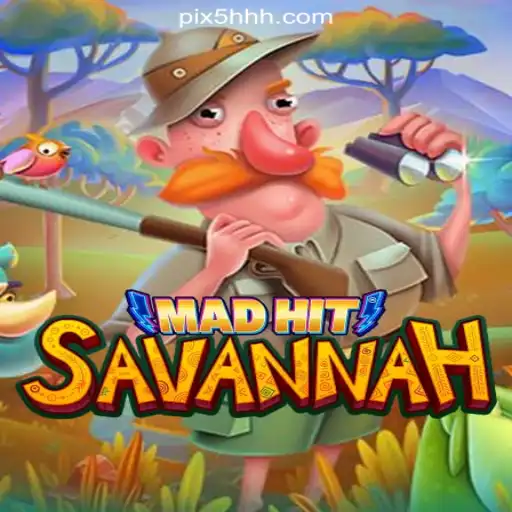 Discover the Excitement of MadHitSavannah on 5HHH.com Platform-Oficial Slots Brasil