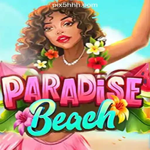 ParadiseBeach Slots on 5HHH.com: An Immersive Gaming Experience
