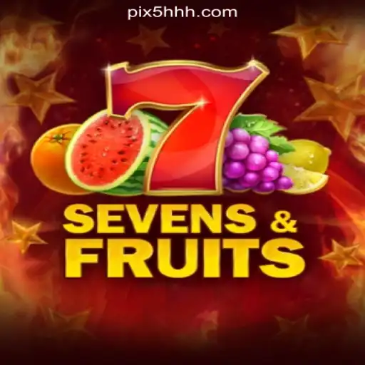 Exploring SevensFruits: A Thrilling Experience on the 5HHH.com Platform-Oficial Slots Brasil